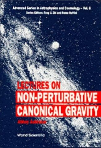 Tapa de Lectures on non-perturbative canonical gravity