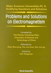 Tapa de Problems and Solutions on Electromagnetism (Major American Universities Ph.D. Qualifying Questions and Solutions)