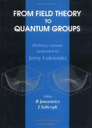 Tapa de From field theory to quantum groups