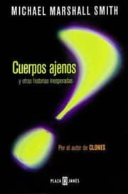 Tapa de Cuerpos ajenos y otras historias inesperadas