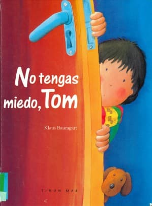 Tapa de No Tengas Miedo, Tom