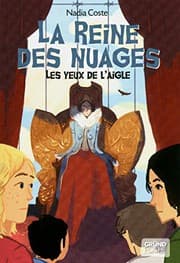 Tapa de Les yeux de l'aigle tome 2 - La reine des nuages