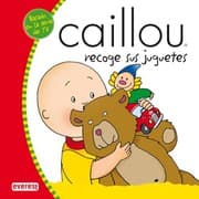 Tapa de Caillou recoge sus juguetes