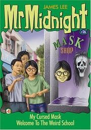Tapa de My Cursed Mask and Welcome to Weird School