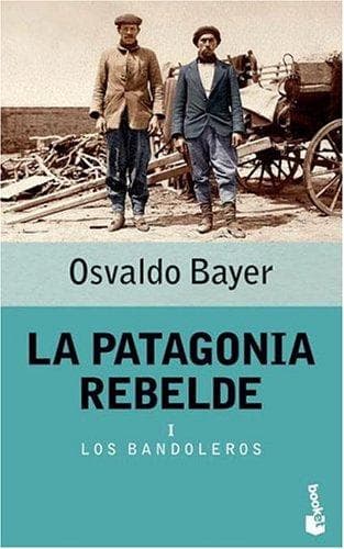 Tapa de La Patagonia Rebelde I