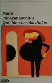 Tapa de Qué bien besaba Judas