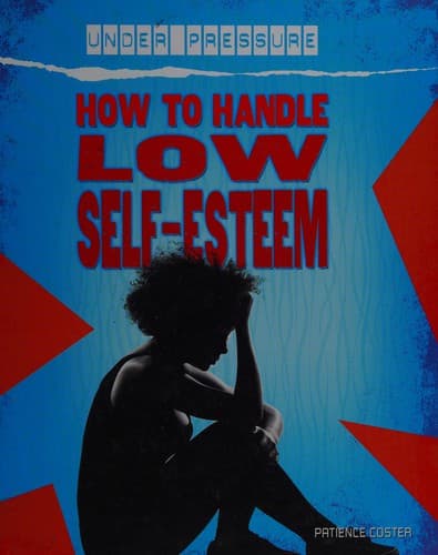 Tapa de How to handle low self-esteem