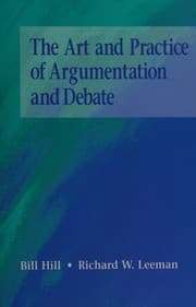 Tapa de The art and practice of argumentation and debate