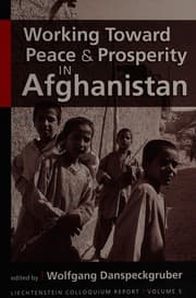 Tapa de Working toward peace and prosperity in Afghanistan
