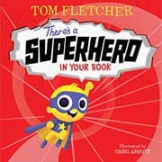 Tapa de There's a Superhero in Your Book (Who's In Your Book?)