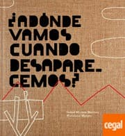 Tapa de ¿Adonde vamos cuando desaparecemos?