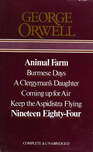 Tapa de Animal Farm / Burmese Days / A Clergyman's Daughter / Coming Up for Air / Keep the Aspidistra Flying / Nineteen Eighty-Four