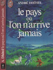 Tapa de Le pays ou l'on arrive jamais