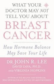 Tapa de What your doctor may not tell you about breast cancer