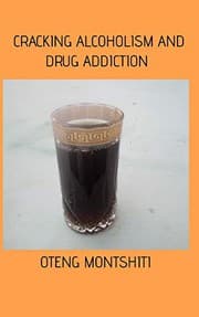 Tapa de Cracking alcoholism and drug addiction