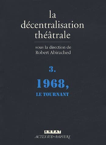 Tapa de La Décentralisation théâtrale vol. 3