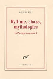 Tapa de La Physique amusante, V : Rythme, chaos, mythologies