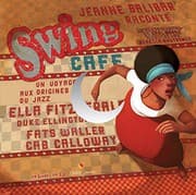 Tapa de Swing Café, Un voyage aux origines du jazz - édition 2018