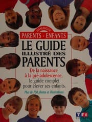 Tapa de Le guide illustré des parents
