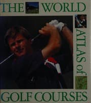 Tapa de The world atlas of golf courses