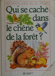 Tapa de Qui se cache dans le chêne de la forêt?