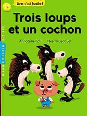 Tapa de Trois loups et un cochon