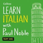 Tapa de Learn Italian with Paul Noble, Part 1 Lib/E