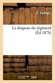 Tapa de Le drapeau du régiment