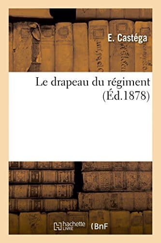 Tapa de Le drapeau du régiment
