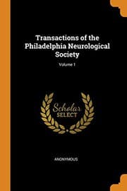 Tapa de Transactions of the Philadelphia Neurological Society; Volume 1
