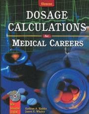 Tapa de Glencoe dosage calculations for medical careers