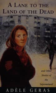 Tapa de A lane to the land of the dead and other stories of the supernatural
