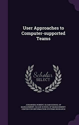 Tapa de User Approaches to Computer-supported Teams