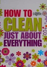 Tapa de How to clean just about everything
