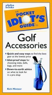 Tapa de The pocket idiot's guide to golf accessories