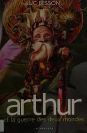 Tapa de Arthur et la guerre des deux mondes