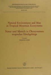 Tapa de Natural environment and man in tropical mountain ecosystems