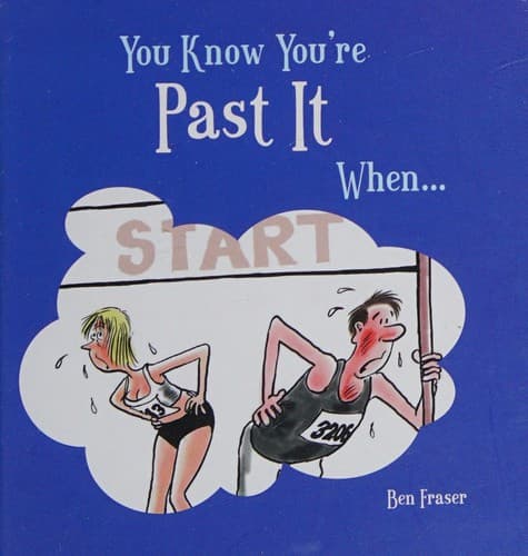Tapa de You know you're past it when--