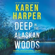 Tapa de Deep in the Alaskan Woods Lib/E