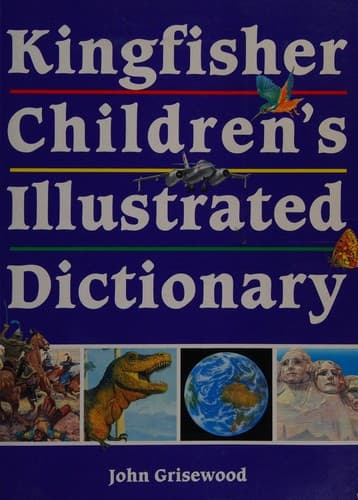 Tapa de The Kingfisher Illustrated Dictionary