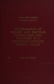 Tapa de Determinants of change and response among Jews and Catholics in a nineteenth century German village