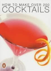 Tapa de How to Make Over 200 Cocktails (Australian Pocket Penguins)