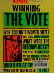 Tapa de Winning the Vote (History Topics)