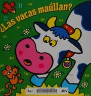Tapa de ¿Las vacas maúllan?