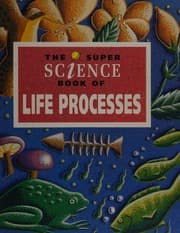 Tapa de The super science book of life processes
