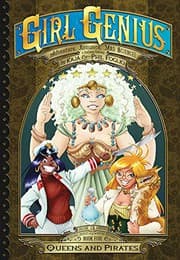 Tapa de Girl Genius : the Second Journey of Agatha Heterodyne Volume 5