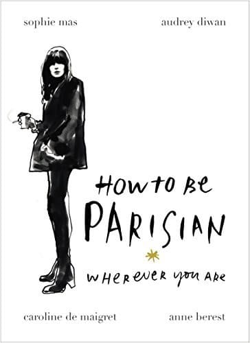 Tapa de How To Be Parisian