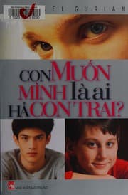 Tapa de Con muốn mình là ai hả con trai?