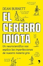 Tapa de El cerebro idiota