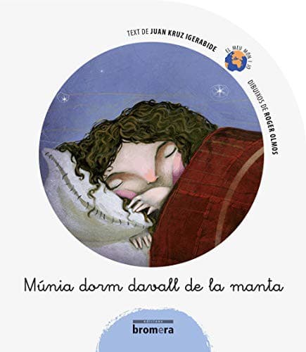Tapa de Múnia dorm davall de la manta